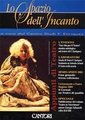 lo spazio dell'incanto